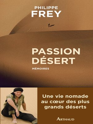 cover image of Passion désert. Mémoires